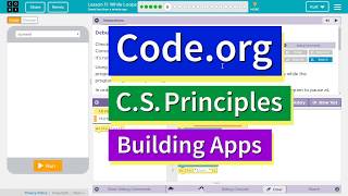 While Loops Lesson 11.6 Tutorial with Answers Code.org CS Principles