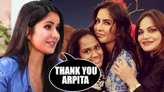 Katrina Kaif Thanks Salman's Sister Arpita Khan For Birthday Wishes