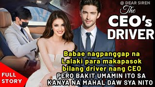 BABAE NAGPANGGAP NA LALAKI PARA MAKAPASOK BILANG DRIVER NG CEO PERO BAKIT MAHAL NA DAW SYA NITO?