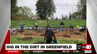 Dig in the dirt in Greenfield