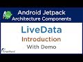 Live Data with Demo: Android Architecture LiveData Tutorial (Jetpack) #3.3
