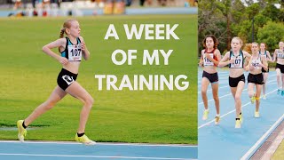 A WEEK IN THE LIFE OF A TEENAGE MIDDLE DISTANCE RUNNER | my training sessions / workouts