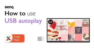 [X-Sign ] How to autoplay images and videos from USB