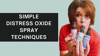 SIMPLE Spray techniques ANYONE can do