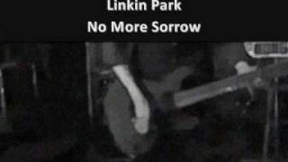 Linkin Park - No More Sorrow [from Minutes to Midnight CD.] Lyrics included.