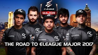 The Road to ELEAGUE Major 2017