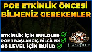 Etkinlik Öncesi POE 1 Hakkında Bilmeniz Gerekenler  / Path of Exile Legacy of Phrecia Etkinliği