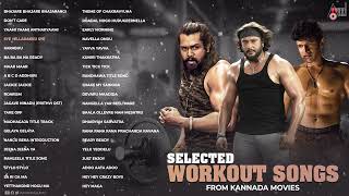 Selected🏋️‍♂️Workout Songs From Kannada Movies | Kannada Movies Selected Songs | @AnandAudioKannada2