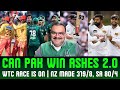 Can Pakistan win Ashes 2.0? WTC race is on, NZ made 319/8, SA 80/4, Australian players under fire