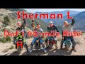 Duf's Sherman L 90-mile Ride and Impressions