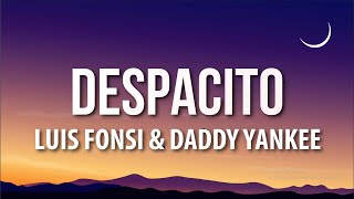 Luis Fonsi - Despacito (Letra/Lyrics) ft. Daddy Yankee