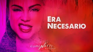 Natti Natasha - Era Necesario [Official Audio]