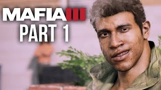 Mafia 3 Gameplay Walkthrough Part 1 - Intro (PS4/Xbox One) #Mafia3