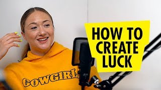 How To Create Luck - Life Hack - Creative Rebels Podcast 039