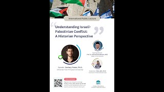 International Public Lecture on Israeli-Palestinian Conflict