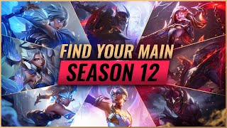 How to Choose Your MAIN CHAMPION in League of Legends - Season 12
