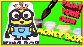 Minions King Bob Paint Your Own Money Box Unboxing Minions Toys