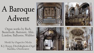 A Baroque Advent: Organ works by Bach, Buxtehude, Balbastre - Dreifaltigkeits Organ, Hauptwerk