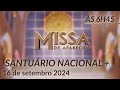 Missa | Santuário Nacional de Aparecida 6h45 16/09/2024