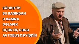 Buğlama TV - Söhbətin bu başından o başına gəlmək üçün üç dənə avtobus dəyişdin