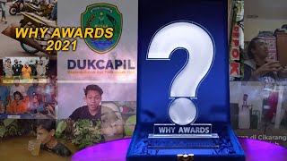 WHY AWARDS 2021