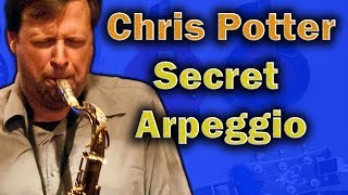 Chris Potter Lick - This is how he makes Arpeggios