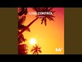 Lose Control