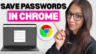 How to Save Passwords in Chrome | Google Chrome Password Manager Tutorial