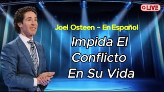 Impida El Conflicto En Su Vida - Oración del día | Joel Osteen - En Español