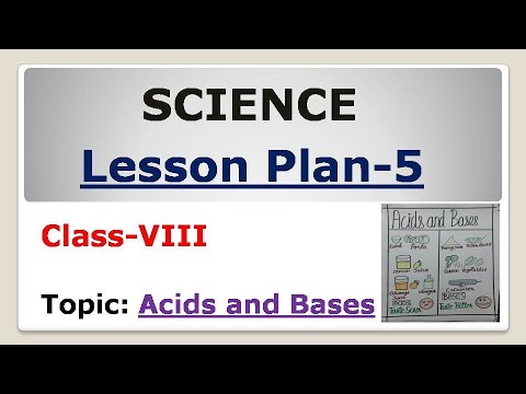 Acids And Bases || Science Lesson Plan - 5 || Class - 8 || B.ED Lesson ...