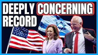 Tim Walz's Israel \u0026 Antisemitism Record CONCERNING