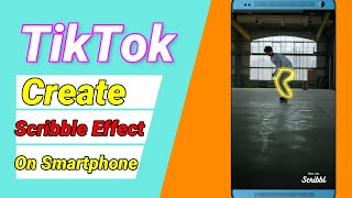 New Light Effect On Body TikTok Editing || Scribbl App Editing Tutorial || Tiktok Light Effect