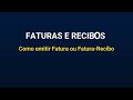 faturas e recibos como emitir fatura ou fatura recibo