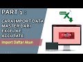 Part 1: Import Daftar Akun dari Excel ke Accurate (Format Excel bisa download dalam deskripsi video)