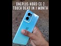 OnePlus Nord CE2 Display Issues + Lengthy Repair Time (Updates in Description)