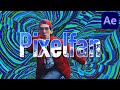 Pixelfan for After Effects