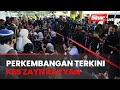 [SINAR LIVE] Perkembangan kes Zayn Rayyan