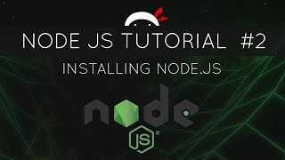 Node JS Tutorial for Beginners #2 - Installing Node JS
