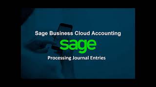 Sage Business Cloud Accounting (AME) - Processing Journal Entries