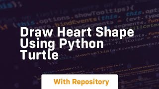 Draw heart shape using python turtle