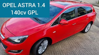 Test Drive POV : OPEL ASTRA J 1.4 140cv GPL