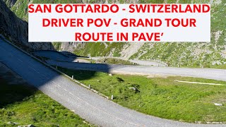 SAN GOTTARDO MOUNTAIN PASS - SWITZERLAND. DRIVING FROM THE MOTORWAY TO THE HISTORICAL ROAD IN PAVE'