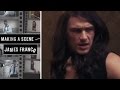 Gossip Gal | Making A Scene with James Franco | Sneak Peek