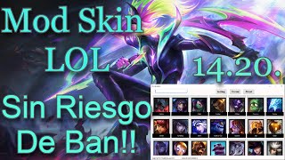 Mod Skin LOL 14.20 Sin Riesgo De Ban!!!