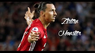 Zlatan Ibrahimovic "Monster" - Goals and Skills 2016 HD