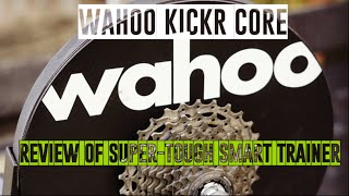 Is this the toughest smarttrainer on the Market?  The Wahoo KICKR Core