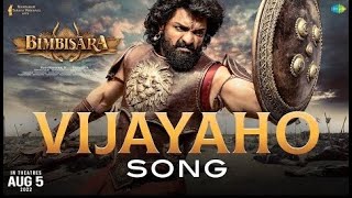 Vijayaho  Video Song Status | Bimbisara | Nandamuri Kalyan Ram | M.M. Keeravani | Vassishta