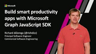 Build smart productivity apps with Microsoft Graph JavaScript SDK