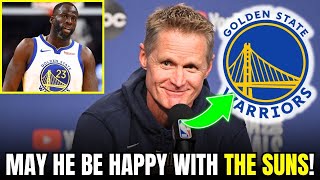 KERR Bids DRAYMOND Farewell: 'Find Joy in PHOENIX' | nba news warriors