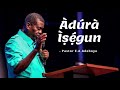 Adura Isegun - Pastor E.A Adeboye 🔥🔥🔥